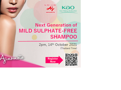 KAO ร่วมกับ Ajinomoto จัดงานสัมมนาออนไลน์ ในหัวข้อ: Next Generation of mild sulfate free shampoo